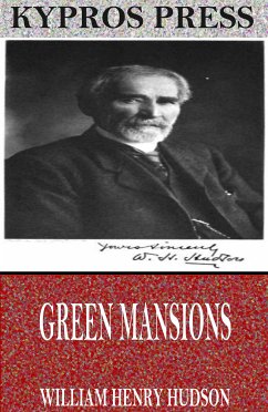Green Mansions (eBook, ePUB) - Henry Hudson, William