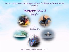 Picture sound book for teenage children for learning Chinese words related to Transport Volume 1 (fixed-layout eBook, ePUB) - Z.J., Zhao