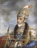 The History of the Indian Revolt and of the Expeditions to Persia, China and Japan (eBook, ePUB)