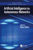 Artificial Intelligence for Autonomous Networks (eBook, ePUB)