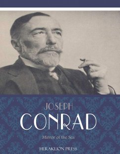 Mirror of the Sea (eBook, ePUB) - Conrad, Joseph