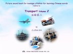 Picture sound book for teenage children for learning Chinese words related to Transport Volume 2 (eBook, ePUB)