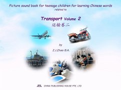 Picture sound book for teenage children for learning Chinese words related to Transport Volume 2 (eBook, ePUB) - Z. J., Zhao