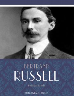 Political Ideals (eBook, ePUB) - Russell, Bertrand