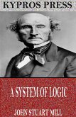 A System of Logic (eBook, ePUB)