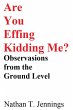 Are You Effing Kidding Me? (eBook, ePUB) - Bild 1