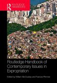 Routledge Handbook of Contemporary Issues in Expropriation (eBook, PDF)