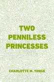 Two Penniless Princesses (eBook, ePUB)