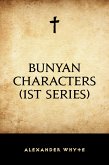 Bunyan Characters (1st Series) (eBook, ePUB)