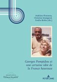 Georges Pompidou et une certaine idée de la France heureuse (eBook, PDF)