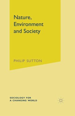 Nature, Environment and Society (eBook, PDF) - Sutton, Philip