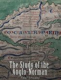 The Study of the Anglo-Norman (eBook, ePUB)