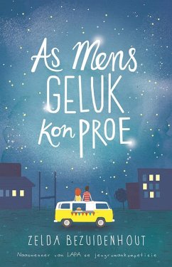 Cover As mens geluk kon proe (eBook, ePUB)