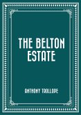 The Belton Estate (eBook, ePUB)