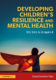 Developing Children's Resilience and Mental Health (eBook, PDF)