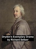 Dryden's Exemplary Drama (eBook, ePUB)