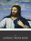 Catholic Prayer Book (eBook, ePUB)