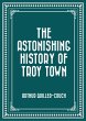 The Astonishing History of Troy Town... - Bild 1