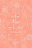 Mal Moulée: A Novel (eBook, ePUB)