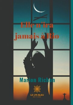 Elle n'ira jamais à Rio (eBook, ePUB) - Richon, Marion