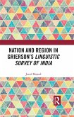 Nation and Region in Grierson's Linguistic Survey of India (eBook, PDF)