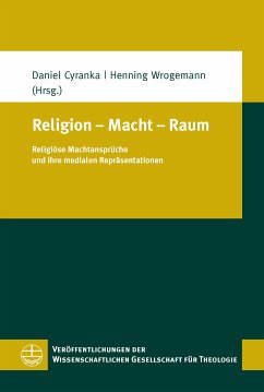 Religion – Macht – Raum (eBook, ePUB)