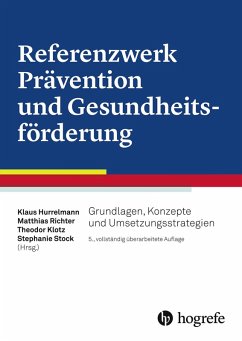 Referenzwerk Prävention und Gesundheitsförderung (eBook, ePUB) - Hurrelmann, Klaus
