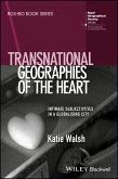 Transnational Geographies of The Heart (eBook, PDF)