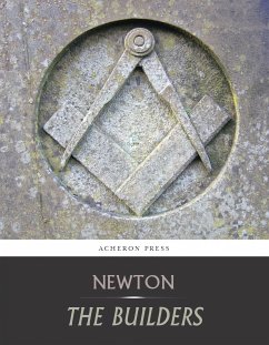 The Builders (eBook, ePUB) - Fort Newton, Joseph
