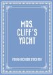 Mrs. Cliff's Yacht (eBook, ePUB) - Bild 1