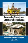 Assessment, Evaluation, and Repair of Concrete, Steel, and Offshore Structures (eBook, ePUB)