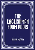 The Englishman from Paris (eBook, ePUB)