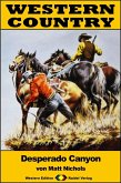 WESTERN COUNTRY 270: Desperado Canyon (eBook, ePUB)
