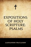 Expositions of Holy Scripture: Psalms (eBook, ePUB)