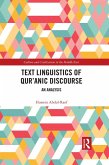 Text Linguistics of Qur'anic Discourse (eBook, ePUB) Text Linguistics of Qur'anic Discourse (eBook, ePUB)