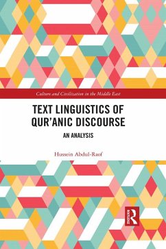 Text Linguistics of Qur'anic Discourse (eBook, ePUB) - Abdul-Raof, Hussein