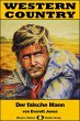 WESTERN COUNTRY 269: Der falsche Mann... - Bild 1