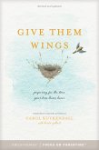 Give Them Wings (eBook, ePUB)