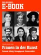 Frauen in der Kunst - Visionär. Mutig.... - Bild 1