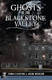 Ghosts of the Blackstone Valley (eBook, ePUB)
