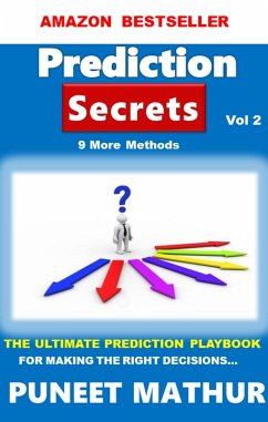 Prediction Secrets 9 More Methods (eBook, ePUB) - Mathur, Puneet