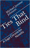 Ties That Bind (The Sage Chronicles, #4) (eBook, ePUB)
