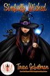 Sinfully Wicked: Magic and Mayhem... - Bild 1