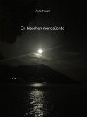 Ein bisschen mondsüchtig (eBook, ePUB)