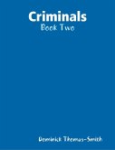 Criminals - Book Two (eBook, ePUB)