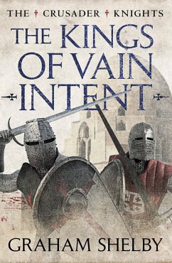 The Kings of Vain Intent (eBook, ePUB) - Shelby, Graham