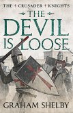 The Devil is Loose (eBook, ePUB) The Devil is Loose (eBook, ePUB)