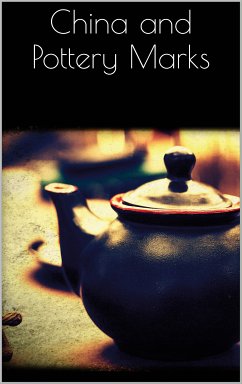 China and Pottery Marks (eBook, ePUB)