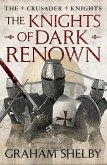 The Knights of Dark Renown (eBook, ePUB) The Knights of Dark Renown (eBook, ePUB)