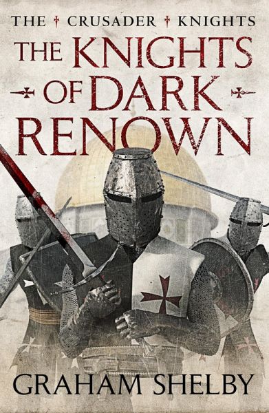 The Knights of Dark Renown (eBook, ePUB)